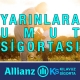 Allianz Yarınlara Umut Sağlık Sigortası